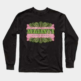 Trippy Maranta Prayer Plant Long Sleeve T-Shirt